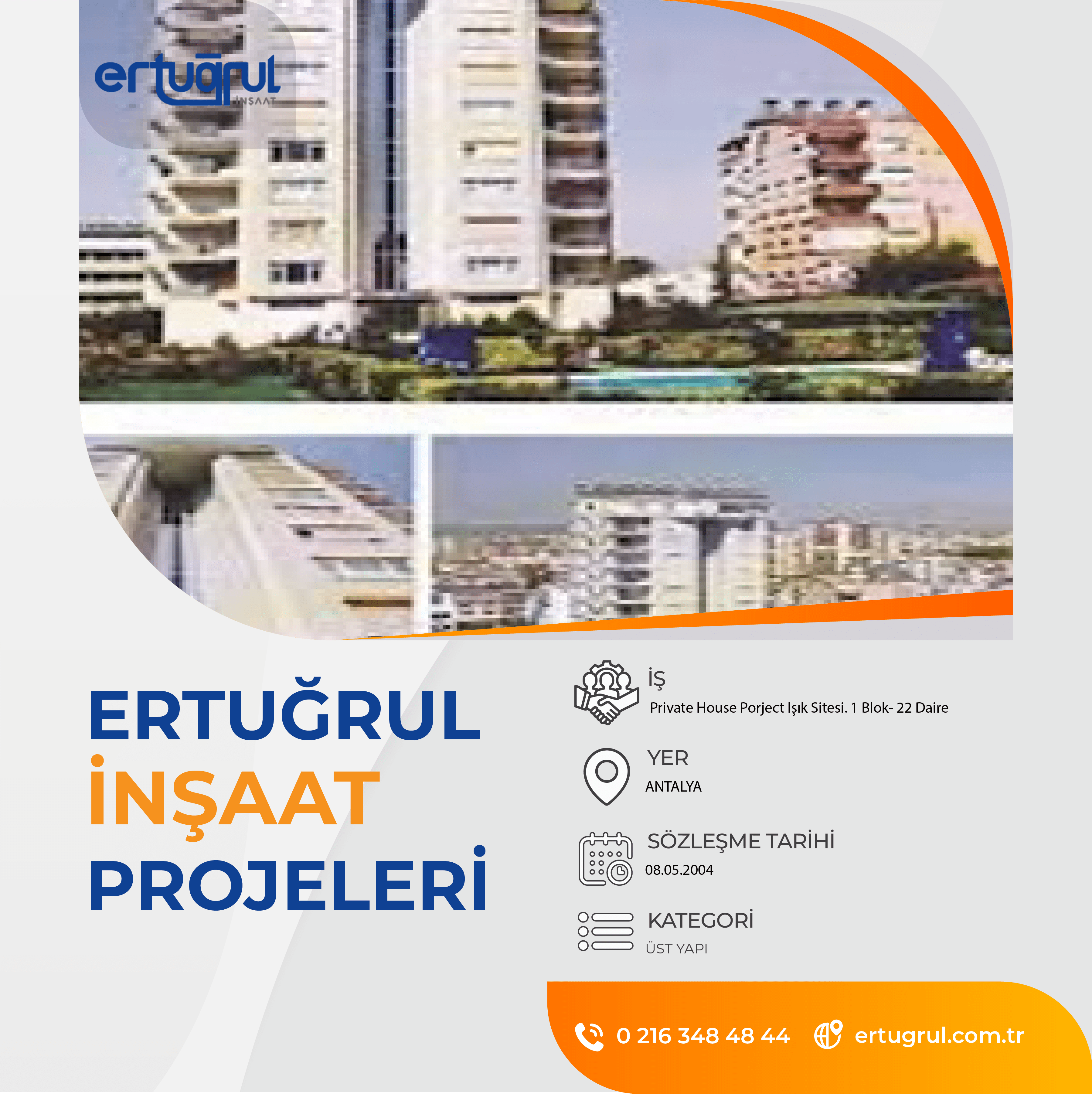Private House Porject Işık Sitesi 1 Blok- 22 Daire